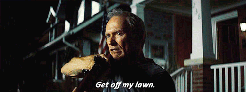 Conflict resolution: Get off my lawn GIF