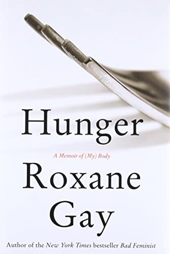 Hunger by Roxane Gay