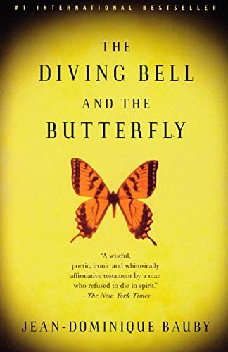 The Diving Bell and the Butterfly by Jean-Dominique Bauby