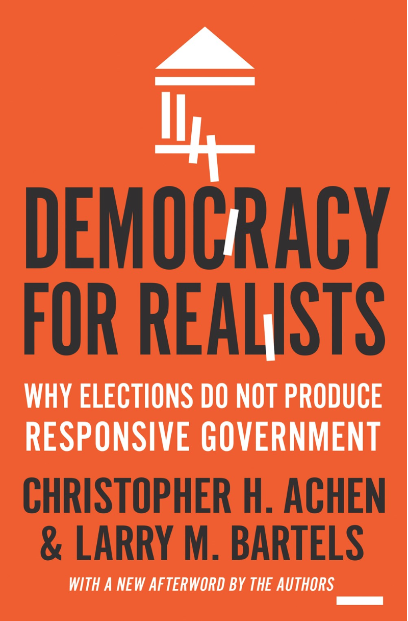 Democracy for Realists - Achen and Bartels